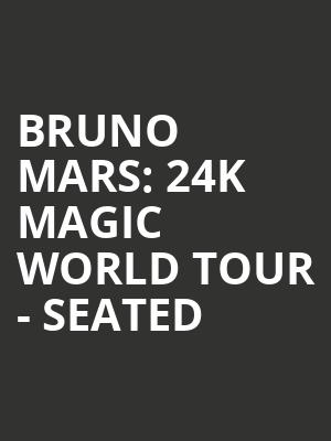 Bruno Mars: 24K Magic World Tour - Seated at O2 Arena